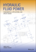 Hydraulic Fluid Power: Fundamentals, Applications, and Circuit Design - ISBN 9781119569114