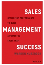 Sales Management Success: Optimizing Performance to Build a Powerful Sales Team - ISBN 9781119575924