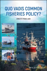 Quo Vadis Common Fisheries Policy? - ISBN 9781119576860