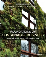 Foundations of Sustainable Business: Theory, Function, and Strategy - ISBN 9781119577553