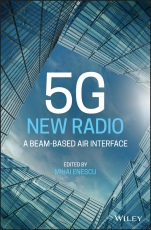 5G New Radio: A Beam–based Air Interface - ISBN 9781119582380