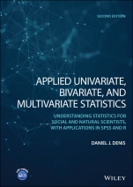 Applied Univariate, Bivariate, and Multivariate Statistics: Understanding Statistics for Social and Natural Scientists, With Applications in SPSS and R - ISBN 9781119583042