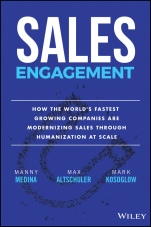 Sales Engagement: How The Worlds Fastest Growing Companies are Modernizing Sales Through Humanization at Scale - ISBN 9781119584346