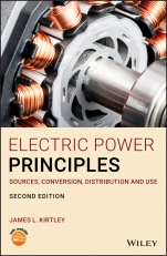 Electric Power Principles: Sources, Conversion, Distribution and Use - ISBN 9781119585176