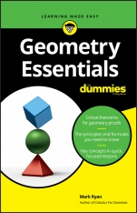Geometry Essentials For Dummies - ISBN 9781119590446