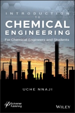 Introduction to Chemical Engineering: For Chemical Engineers and Students - ISBN 9781119592105