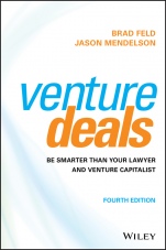 Venture Deals: Be Smarter Than Your Lawyer and Venture Capitalist - ISBN 9781119594826