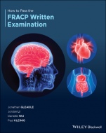 How to Pass the FRACP Written Examination - ISBN 9781119599500