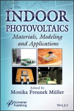 Indoor Photovoltaics: Materials, Modeling, and Applications - ISBN 9781119605591