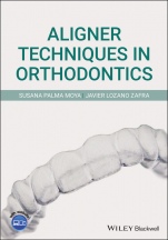 Aligner Techniques in Orthodontics - ISBN 9781119607229