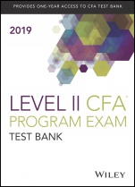 Wiley Study Guide + Test Bank for 2019 Level II CFA Exam - ISBN 9781119608394