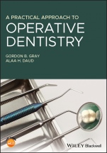A Practical Approach to Operative Dentistry - ISBN 9781119608424