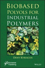 Biobased Polyols for Industrial Polymers - ISBN 9781119620167