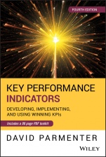 Key Performance Indicators: Developing, Implementing, and Using Winning KPIs - ISBN 9781119620778