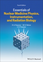 Essentials of Nuclear Medicine Physics, Instrumentation, and Radiation Biology - ISBN 9781119620990