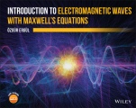 Introduction to Electromagnetic Waves with Maxwells Equations - ISBN 9781119626725