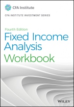 Fixed Income Analysis Workbook - ISBN 9781119627449