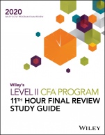 Wileys Level II CFA Program 11th Hour Final Review Study Guide 2020 - ISBN 9781119630463
