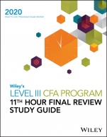 Wileys Level III CFA Program 11th Hour Final Review Study Guide 2020 - ISBN 9781119630548