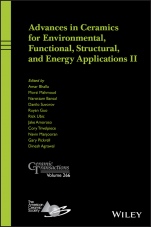 Advances in Ceramics for Environmental, Functional, Structural, and Energy Applications II - ISBN 9781119631484