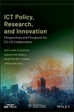 ICT Policy, Research, and Innovation: Perspectives and Prospects for EU–US Collaboration - ISBN 9781119632528