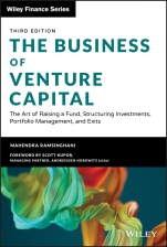 The Business of Venture Capital: The Art of Raising a Fund, Structuring Investments, Portfolio Management, and Exits - ISBN 9781119639688