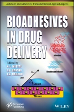 Bioadhesives in Drug Delivery - ISBN 9781119640196