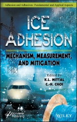 Ice Adhesion: Mechanism, Measurement, and Mitigation - ISBN 9781119640370