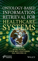 Ontology–Based Information Retrieval for Healthcare Systems - ISBN 9781119640486