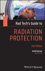 Rad Techs Guide to Radiation Protection - ISBN 9781119640837