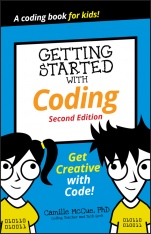 Getting Started with Coding: Get Creative with Code! - ISBN 9781119641629