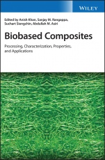 Biobased Composites: Processing, Characterization, Properties, and Applications - ISBN 9781119641797