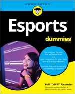 Esports For Dummies - ISBN 9781119650591