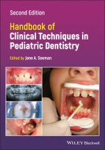 Handbook of Clinical Techniques in Pediatric Dentistry - ISBN 9781119661047