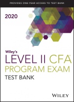 Wileys Level II CFA Program Study Guide + Test Bank 2020 - ISBN 9781119662334