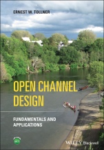 Open Channel Design: Fundamentals and Applications - ISBN 9781119664246