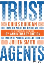 Trust Agents: Using the Web to Build Influence, Improve Reputation, and Earn Trust - ISBN 9781119665960