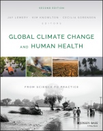 Global Climate Change and Human Health: From Science to Practice - ISBN 9781119667957
