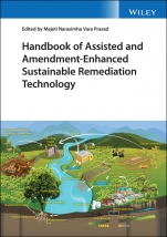 Handbook of Assisted and Amendment–Enhanced Sustainable Remediation Technology - ISBN 9781119670360