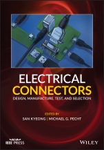 Electrical Connectors: Design, Manufacture, Test, and Selection - ISBN 9781119679769