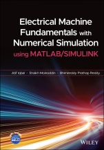Electrical Machine Fundamentals with Numerical Simulation using MATLAB / SIMULINK - ISBN 9781119682639