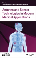 Antenna and Sensor Technologies in Modern Medical Applications - ISBN 9781119683308