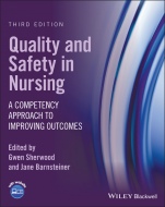 Quality and Safety in Nursing: A Competency Approach to Improving Outcomes - ISBN 9781119684237