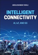 Intelligent Connectivity: AI, IoT, and 5G - ISBN 9781119685180
