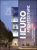 Neuroarchitecture: Designing with the Mind in Mind - ISBN 9781119685371