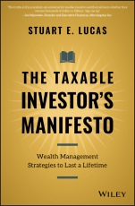 The Taxable Investors Manifesto: Wealth Management Strategies to Last a Lifetime - ISBN 9781119692034