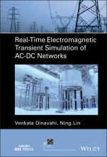 Real–Time Electromagnetic Transient Simulation of AC–DC Networks - ISBN 9781119695448