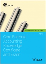 Core Forensic Accounting Knowledge Certificate and Exam - ISBN 9781119696469