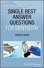 Single Best Answer Questions for Dentistry - ISBN 9781119702351