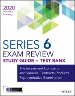 Wiley Series 6 Securities Licensing Exam Review 2020 + Test Bank: The Investment Company and Variable Contracts Products Representative Examination - ISBN 9781119703785